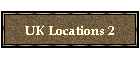UK Locations 2